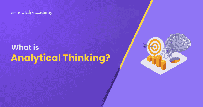 What is Analytical Thinking?