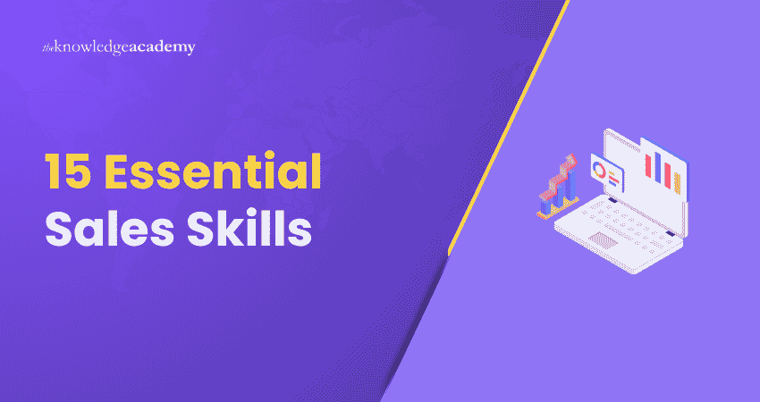 15 Essential Sales Skills Must-have Sales Skills for Sales Professionals