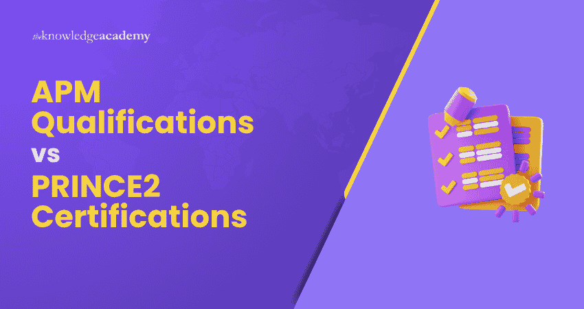 APM Qualifications vs PRINCE2 Certifications APM Qualifications vs PRINCE2 Certifications Explained