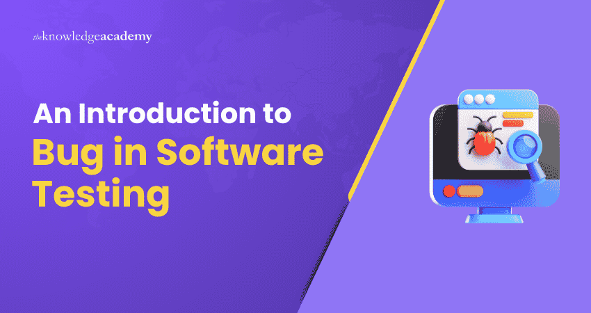 An Introduction To Bug in Software Testing An Introduction To Bug in Software Testing