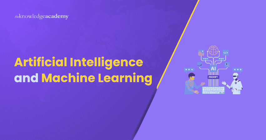 Artificial Intelligence and Machine Learning Artificial Intelligence and Machine Learning