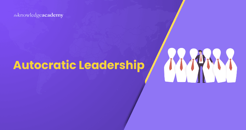 Autocratic Leadership