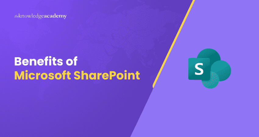 Benefits of Microsoft SharePoint Top Benefits of Microsoft SharePoint