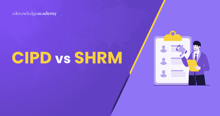 CIPD vs SHRM Difference Between CIPD and SHRM