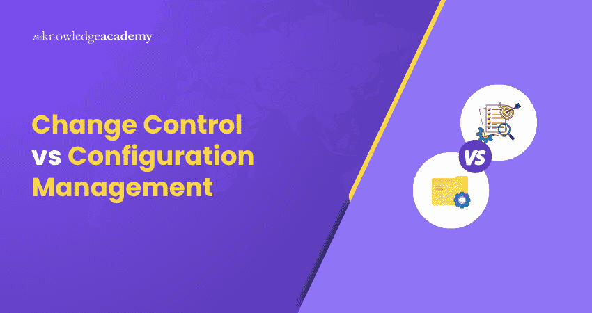 Configuration control vs. change control Configuration control vs. change control