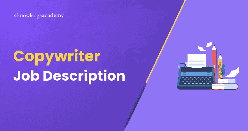 Copywriter Job Description Explained