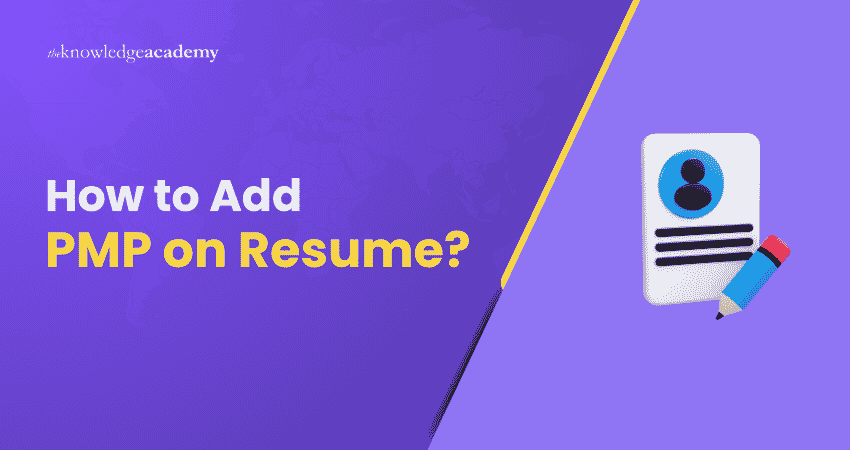 How to Add PMP on Resume