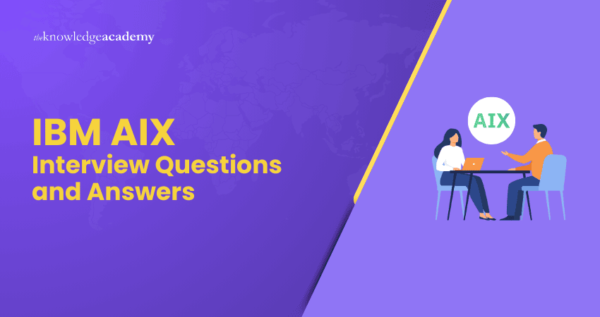 IBM AIX Interview Questions and Answers