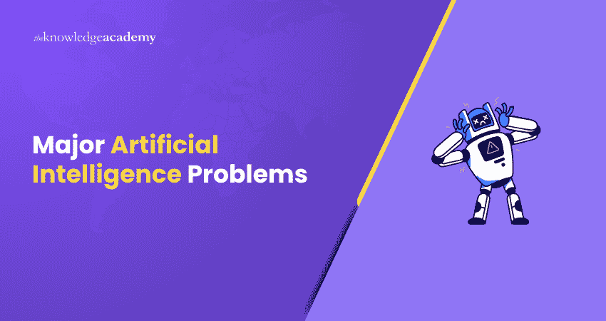 Major Artificial Intelligence Problems Major Artificial Intelligence Problems
