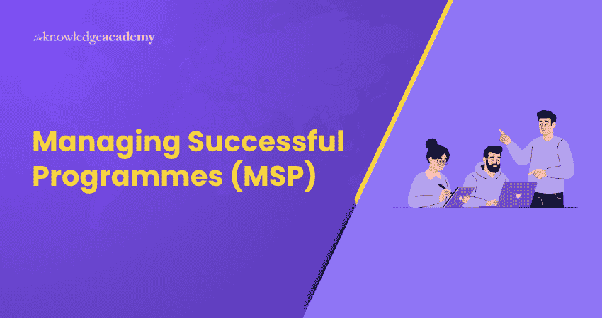 Managing Successful Programmes (MSP)