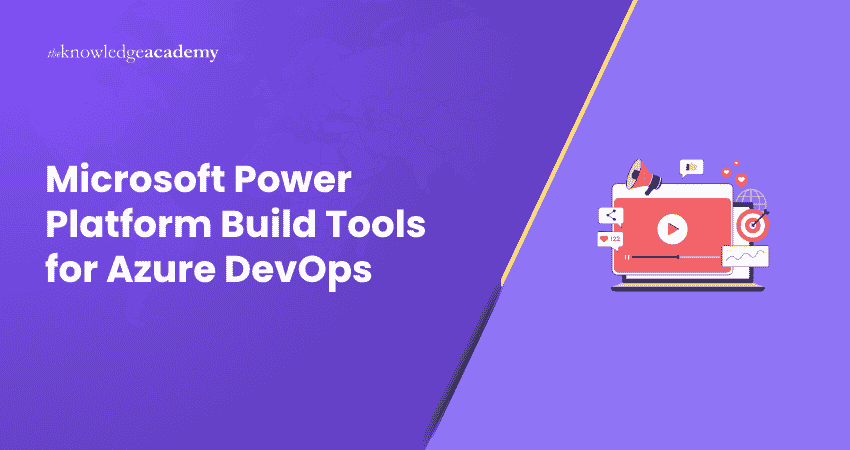 Azure DevOps and Microsoft Power Platform Build Tools Microsoft Power Platform Build Tools for Azure DevOps