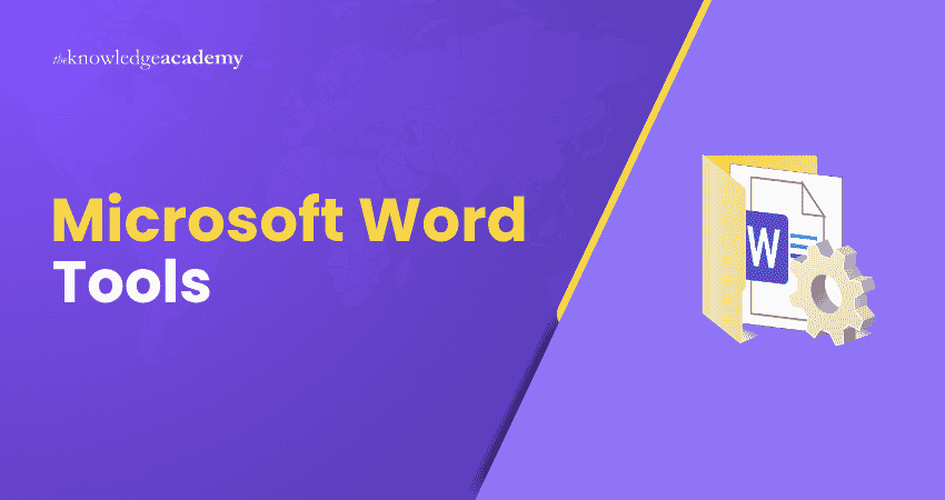 Microsoft Word Tools Explained