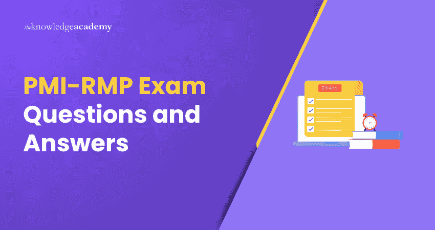 PMI-RMP Exam Questions and Answers PMI-RMP Exam Questions and Answers Explained