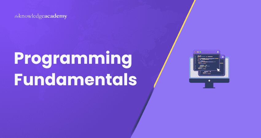 Programming Fundamentals Programming Fundamentals Explained
