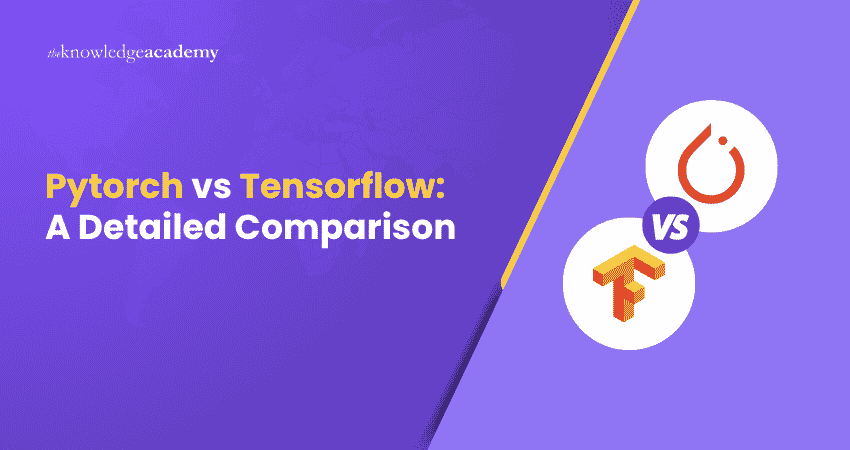 PyTorch vs TensorFlow PyTorch vs TensorFlow