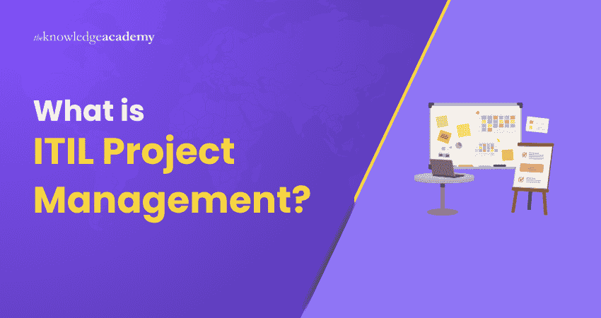What is ITIL Project Management?