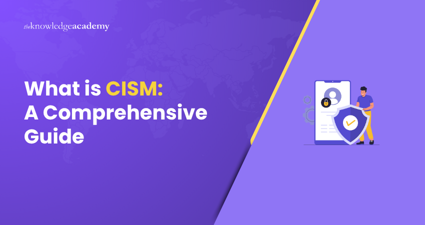 What is CISM? CISM Certification