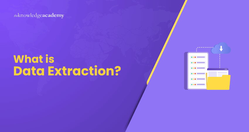 What is Data Extraction? What is Data Extraction