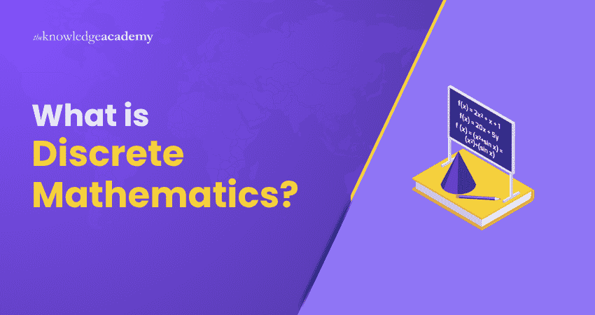 What is Discrete Mathematics? Discrete Mathematics