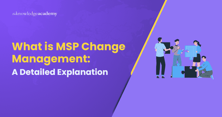 MSP Change Management Meaning