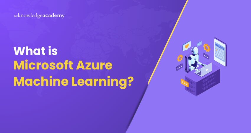 What Is Microsoft Azure Machine Learning Microsoft Azure Machine Learning