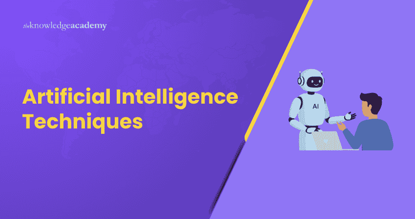 Artificial Intelligence Techniques Artificial Intelligence Techniques