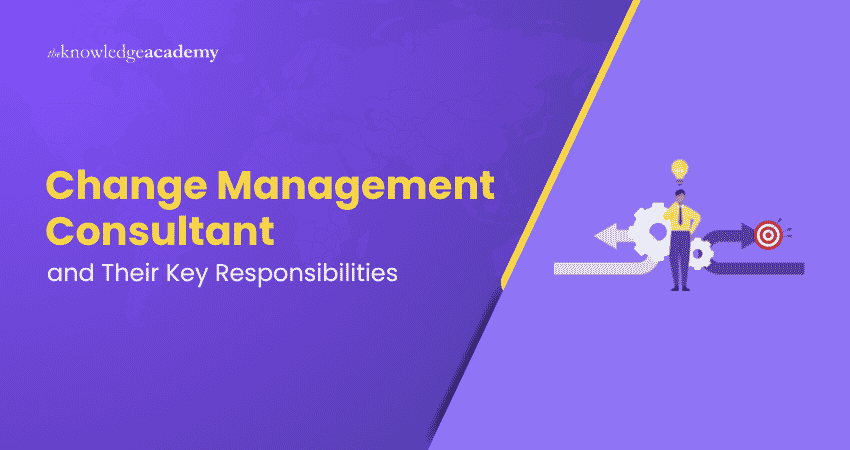 Who is a Change Management Consultant Who is a Change Management Consultant