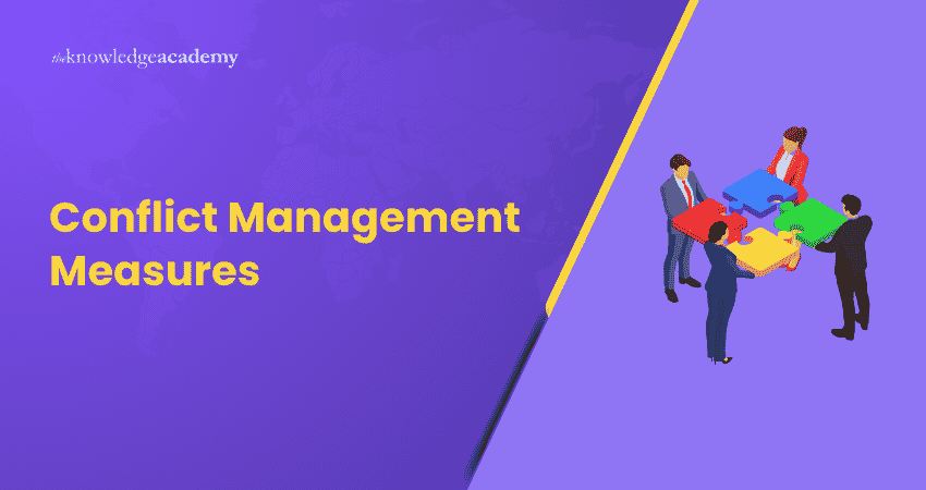 Conflict Management Measures Conflict Management Measures