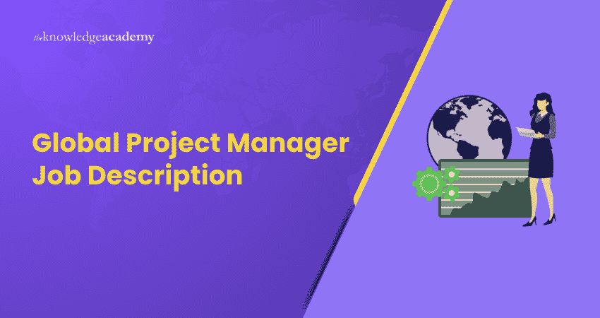 Global Project Manager Job Description