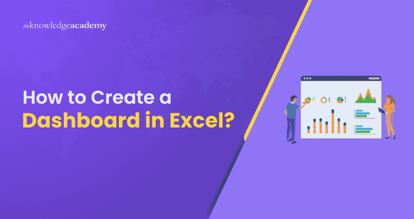 How to Create an Excel Dashboard