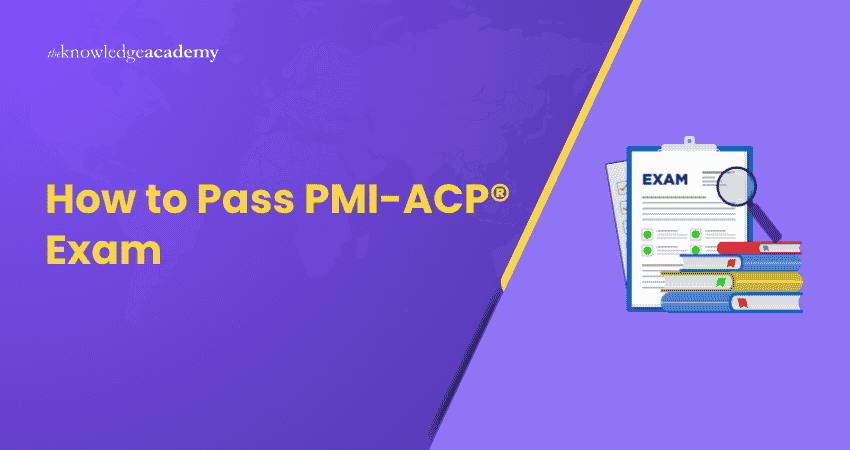 How to Pass PMI ACP Exam