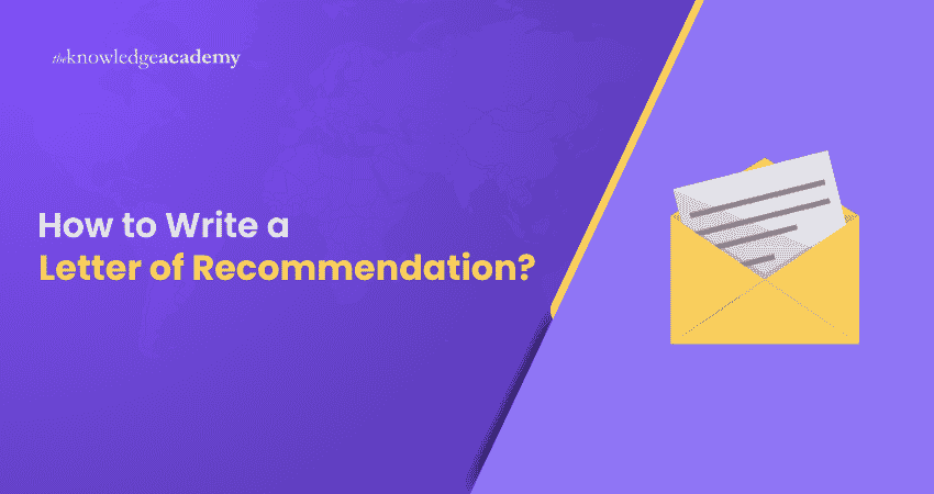Letter of Recommendation Writing Steps