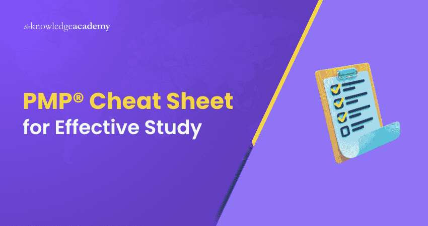 PMP Cheat Sheet for Effective Study PMP Cheat Sheet Explained