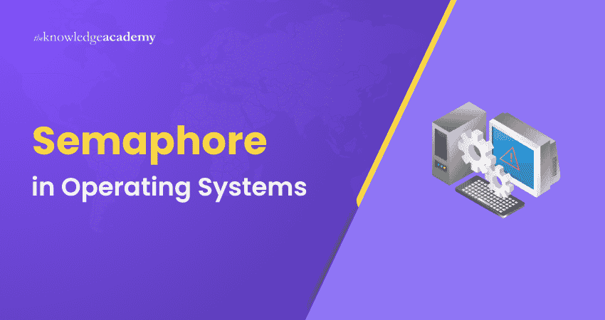 What is a Semaphore in Operating Systems? Semaphore in Operating Systems