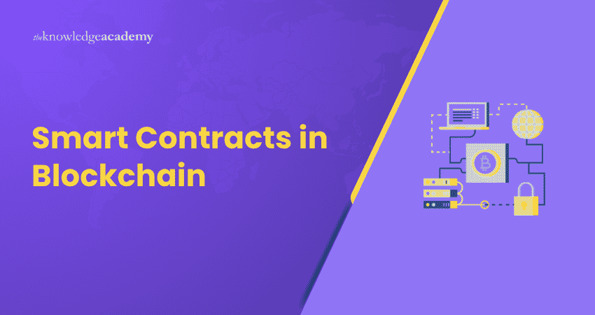 Smart Contracts in Blockchain