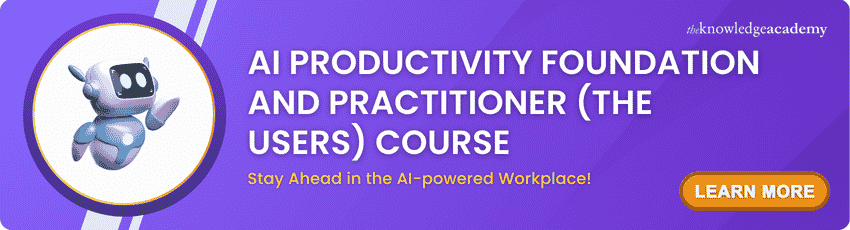 AI Productivity Tools Foundation and Practitioner Training Course Stay Ahead in the AI-powered Workplace!
