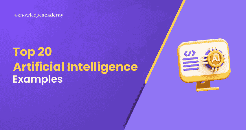 Top 20 Artificial Intelligence Examples Artificial Intelligence Examples
