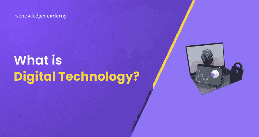 What is Digital Technology? Digital Technology Meaning