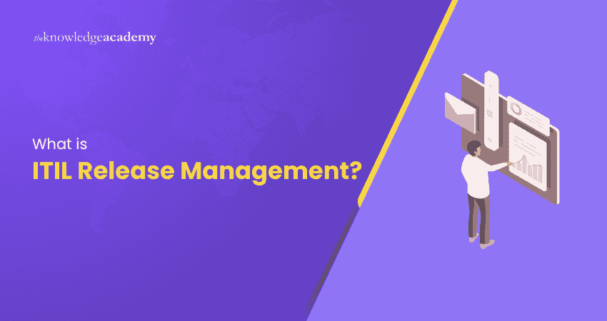 What is ITIL Release Management