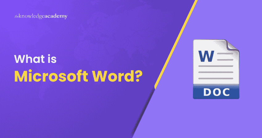What is Microsoft Word? Microsoft Word