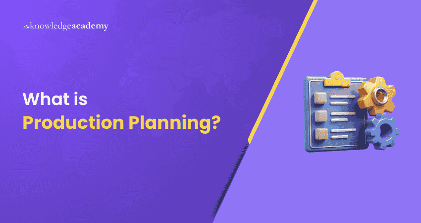 What is Production Planning? Production Planning Definition