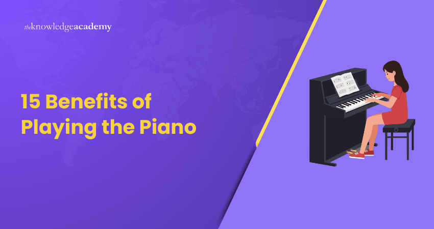 15 Benefits of Playing the Piano