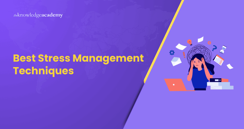 Best Stress Management Techniques