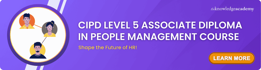 CIPD Level 5 Associate Diploma In People Management Course CIPD Level 5 Associate Diploma In People Management Course