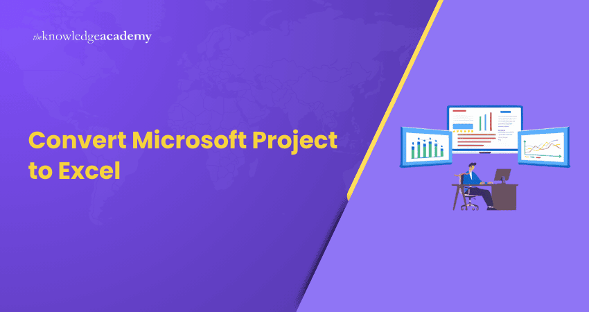 Convert Microsoft Project to Excel?