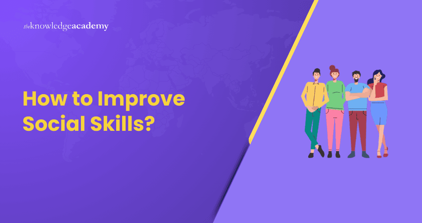 How to Improve Social Skills