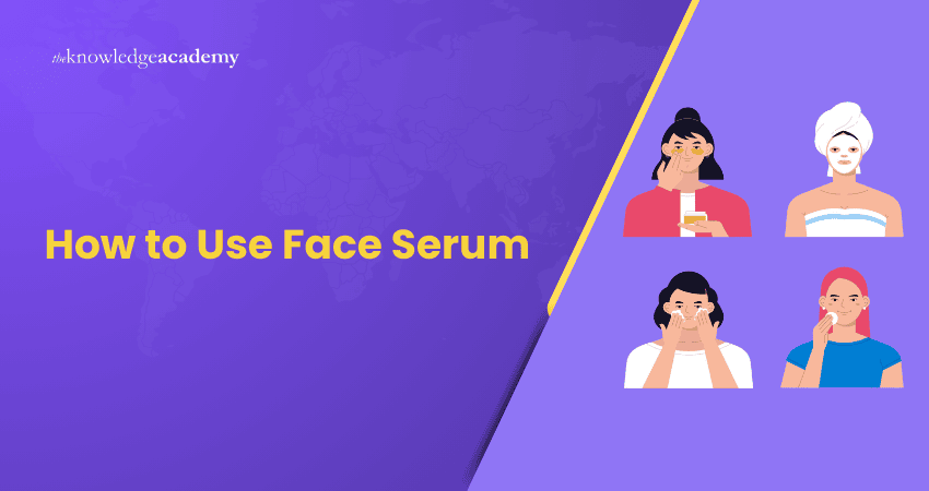How to Use Face Serum How to Use Face Serum