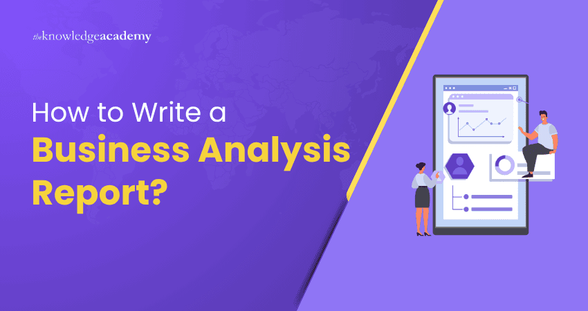 Writing a Business Analysis Report