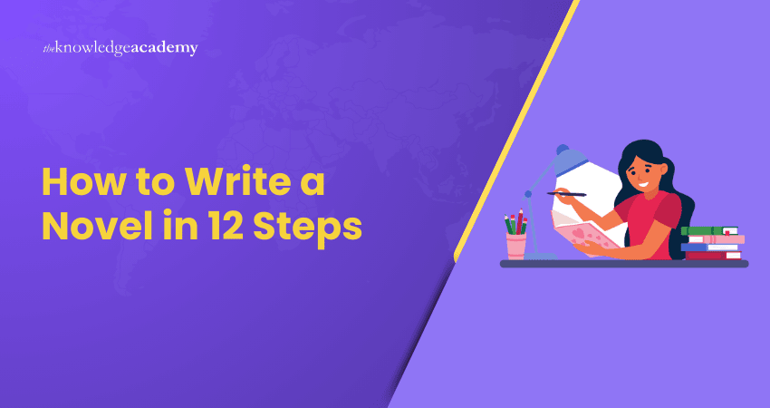 How to Write a Novel in 12 Steps?