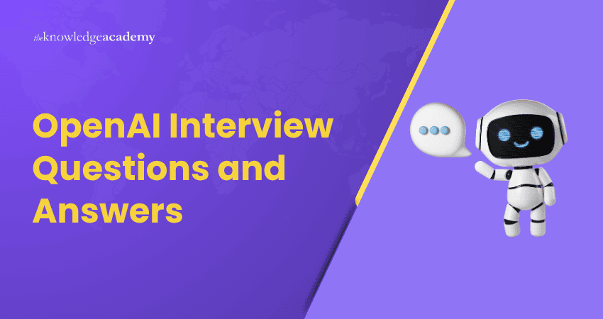 OpenAI Interview Questions and Answers OpenAI Interview Questions and Answers
